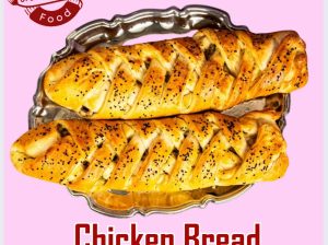Chicken Bread from Crave and Bite Lahore!